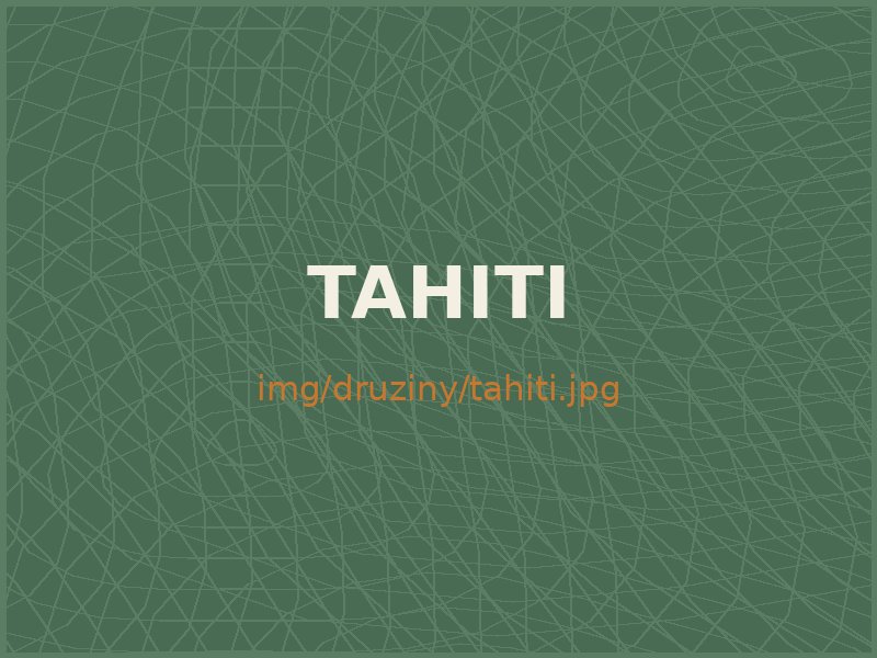 Družina Tahiti